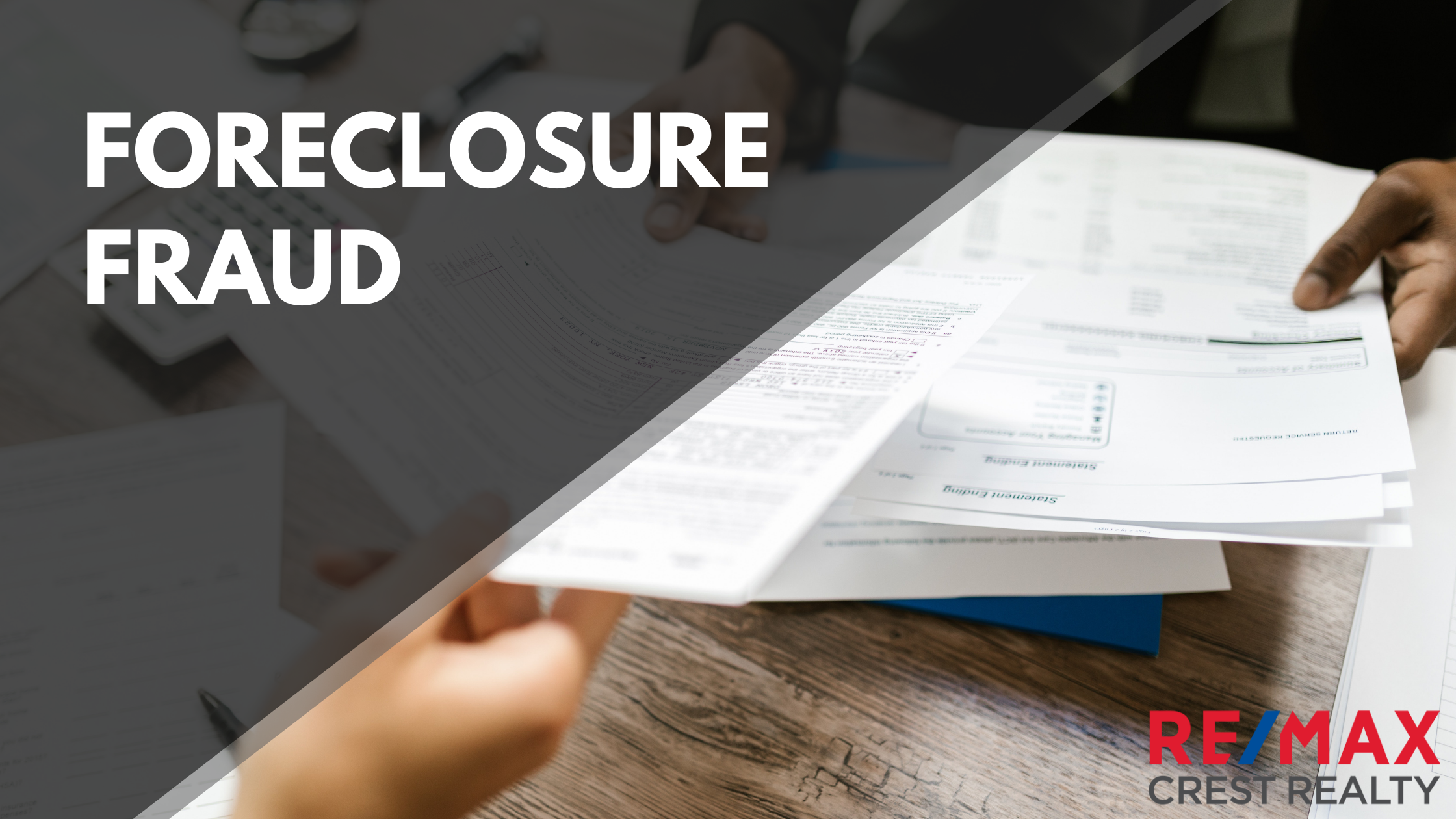 FORECLOSURE FRAUD